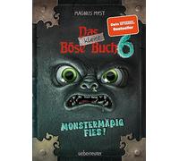 Das kleine Böse Buch 6 (Das kleine Böse Buch, Bd. 6): Monstermäßig fies!