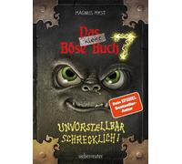 Das kleine Böse Buch 7: Interaktiver Lesespaß ab 8 Jahren vom Spiegel-Bestseller-Autor! (Das kleine Böse Buch, Bd. 7): Unvorstellbar schrecklich!