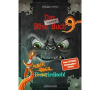 Das kleine Böse Buch 9 - Außerirdisch! (Das kleine Böse Buch, Bd. 9): Ein lustig-böses Mitmachbuch für Kinder ab 8 Jahren - Lesen, Rätseln und Entscheiden