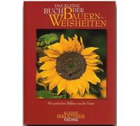 Das kleine Buch der Bauernweisheiten: Mit poetischen Bildern aus der Natur