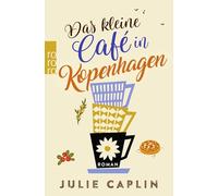 Julie Caplin et Christiane Steen – Das kleine Café in Kopenhagen – Poche
