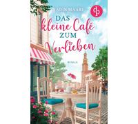 Das Kleine Café Zum Verlieben