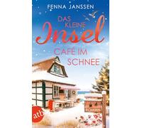 Das kleine Inselcafé im Schnee: Roman