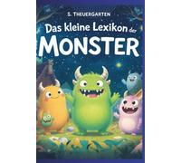 Das kleine Lexikon der Monster