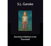 Das kleine Mädchen in der Traumwelt