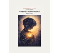 Das kleine Universum in mir: Whispers of Light - für junge Seelen