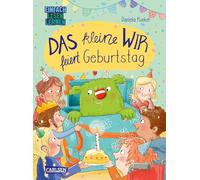 Das kleine WIR feiert Geburtstag: Einfach Lesen Lernen | Erstlesebuch für Jungen und Mädchen ab 5 Jahren über Freundschaft, Zusammenhalt und Geburstagsfreuden