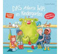 Das kleine WIR im Kindergarten: Großes Pappbilderbuch mit Nachwort von Nora Imlau - Unterstützt die Eingewöhnung in Kindergarten, Krippe oder bei den Tageseltern
