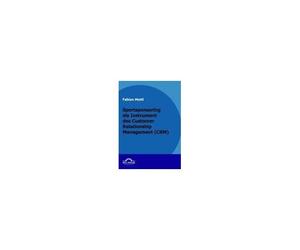 Das Kommunikationsinstrument Sportsponsoring Im Customer Relationship Management (Crm)
