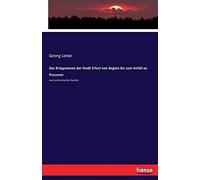 Das Kriegswesen Der Stadt Erfurt Von Beginn Bis Zum Anfall An Preussen
