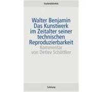 Das Kunstwerk im Zeitalter seiner technischen Reproduzierbarkeit Benjamin, Walter (Auteur)