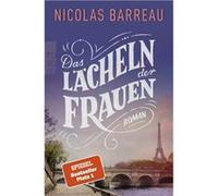 Das La¨cheln der Frauen | Nicolas Barreau Nicolas BarreauNicolas Barreau (Auteur)