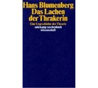 Das Lachen Der Thrakerin Hans Blumenberg (Auteur)