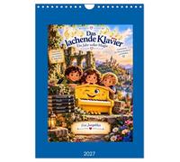 Das lachende Klavier - Ein Jahr voller Magie (Wandkalender 2027 DIN A4 hoch), CALVENDO Monatskalender: Ein Jahr voller Musik und glücklicher Momente mit der fröhlichen Wächterbande.