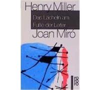 Das Lächeln am Fuße der Leiter Miller, Henry (Auteur)