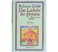 Das Lächeln der Fortuna Gable, Rebecca (Auteur)
