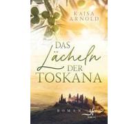 Das Lächeln Der Toskana