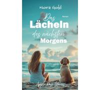 Das Lächeln des nächsten Morgens
