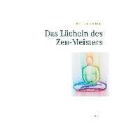 Das Lächeln Des Zen-Meisters