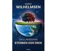 Das Langsame Sterben Der Erde