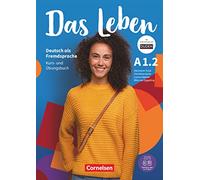 Das Leben * Deutsch als Fremdsprache - Allgemeine Ausgabe * A1.2: Teilband 2
