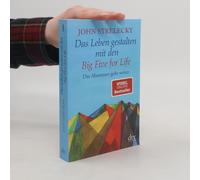 Das Leben Gestalten Mit Den Big Five For Life