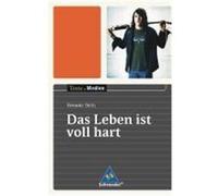 Das Leben ist voll hart. Textausgabe mit Materialteil Dietl, Erhard (Auteur)