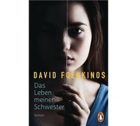 Das Leben meiner Schwester | David Foenkinos David FoenkinosDavid Foenkinos (Auteur)