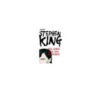 Stephen King Andrea Fischer Das Leben und das Schreiben: Memoiren (Poche)