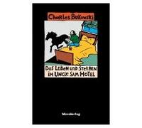 Das Leben Und Sterben Im Uncle Sam Hotel