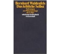 Das Leibliche Selbst Bernhard Waldenfels, Regula Giuliani (Auteur)
