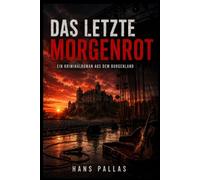 Das letzte Morgenrot