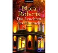 Das Leuchten des Himmels Roberts, Nora (Auteur)