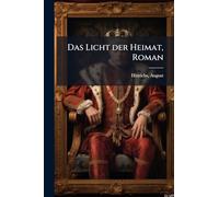 Das Licht der Heimat, Roman