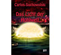 Das Licht der Hohlwelt