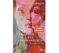 Das Liebespaar des Jahrhunderts | Julia Schoch Julia SchochJulia Schoch (Auteur)