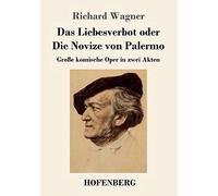 Das Liebesverbot Oder Die Novize Von Palermo