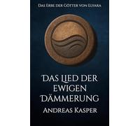 Das Lied der ewigen Dämmerung
