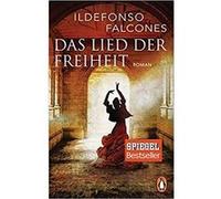 Das Lied der Freiheit | Ildefonso Falcones Ildefonso FalconesIldefonso Falcones (Auteur)
