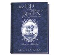 Das Lied der Krähen: Düstere Ufer - Briefe von Ketterdam: Buch mit vielen hochwertigen nachgebildeten Fan-Extras aus der Welt von Ketterdam
