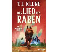 Das Lied des Raben: Ein Green-Creek-Roman