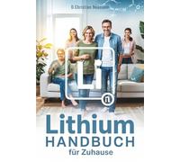 Das Lithium-Handbuch für Zuhause: Wie ein altes Spurenelement moderne Therapieansätze revolutioniert | Profitieren Sie von der Kraft des Lithiums - Wirkung, Anwendung & Dosierung verständlich erklärt