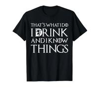 Das maché ich, ich trinke und ich weiß Dinge Funny Drinking T-Shirt Graphique avec Valeur, Homme, Noir, L
