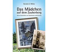Das Mädchen Auf Dem Zauberberg