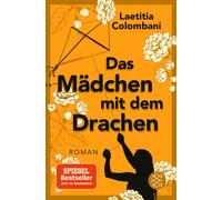 Das Mädchen mit dem Drachen | Laetitia Colombani Laetitia Colombani (Auteur)