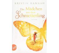 Das Mädchen mit dem Schmetterling: Wohin das Herz uns trägt
