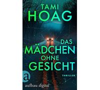 Das Mädchen ohne Gesicht - Tami Hoag - Aufbau digital - ebook (ePub) - Livre
