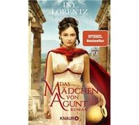 Das Mädchen von Agunt – Roman – Épopée captivante d'une esclave dans l'Empire romain
