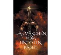 Das Märchen Vom Untoten Raben