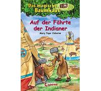 das-magische-baumhaus-18-auf-der-f-hrte-der-indianer